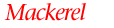 Mackerel